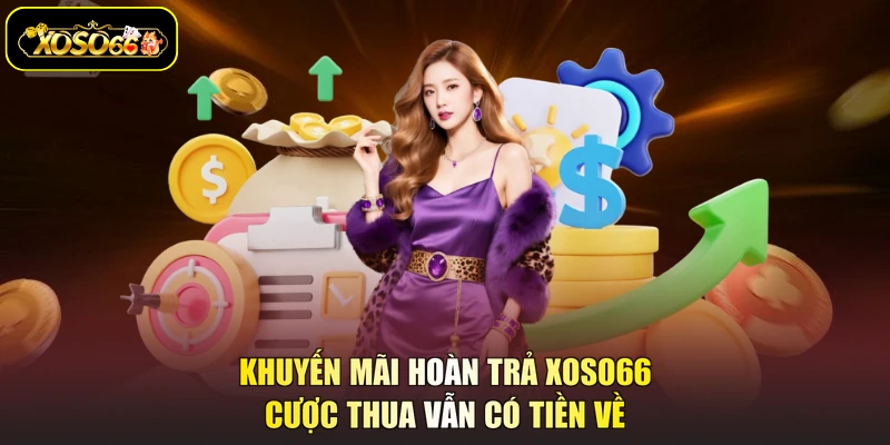 khuyến mãi hoàn trả XOSO66